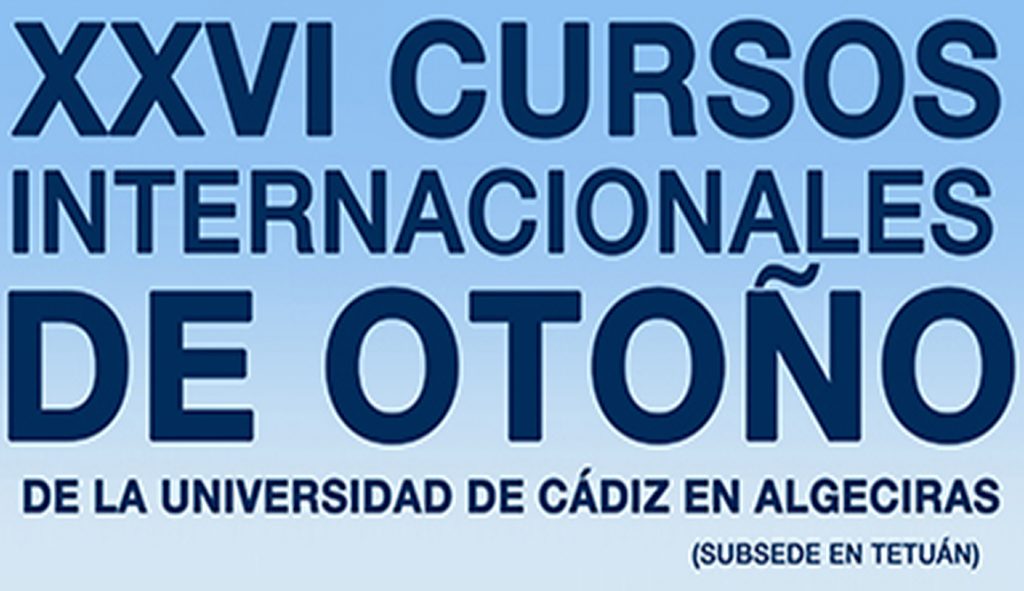 XXVI Cursos Internacionales de Otoño de la Universidad de Cádiz