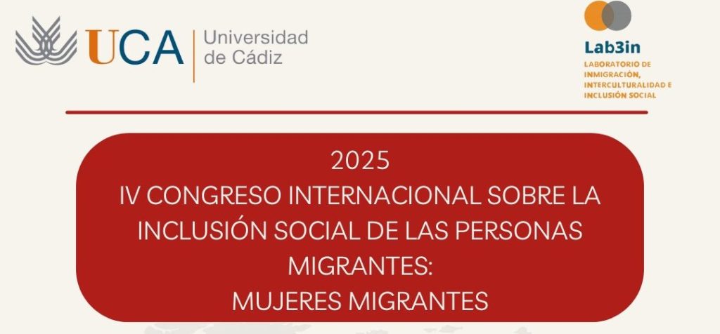 IMG IV CONGRESO INTERNACIONAL SOBRE LA INCLUSIÓN SOCIAL DE PERSONAS MIGRANTES: MUJERES MIGRANTES